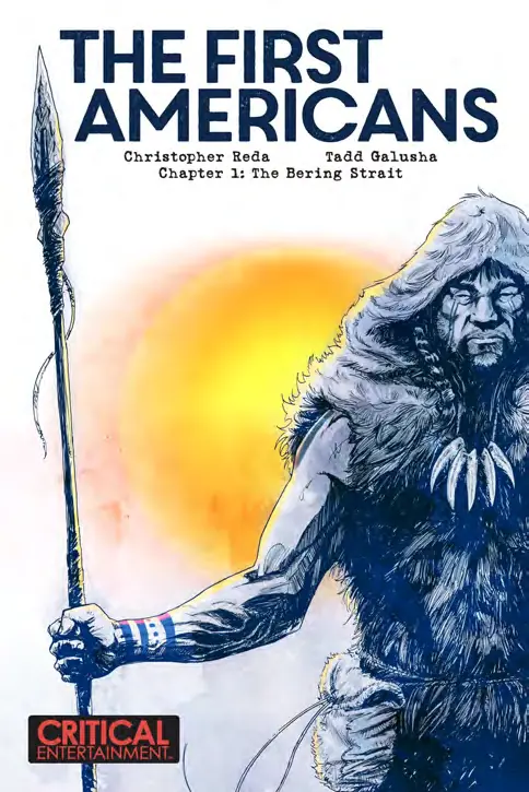 Cover of The First Americans #1 Artist Edition, Critical Entertainment
